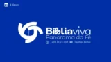 Curso Bíblia Viva - Panorama da Fé