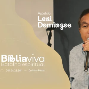 Curso Bíblia Viva: BATALHA ESPIRITUAL - Ap. Levi Domingos e os Prof. IMNI