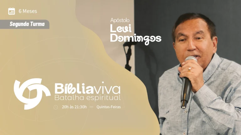 Curso Bíblia Viva: BATALHA ESPIRITUAL 2026 – Edição de Julho