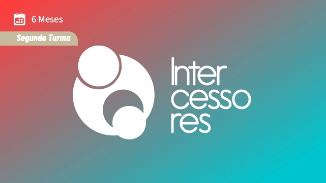 Curso de Intercessão 2026 – Edição de Julho